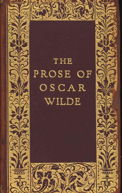 The Prose of Oscar Wilde - 