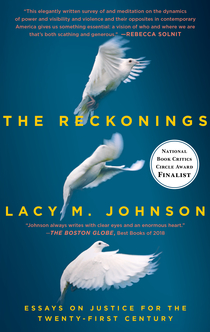 The Reckonings - Lacy M. Johnson