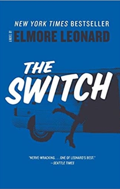 The Switch: A Novel - 