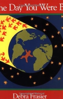 On the Day You Were Born - Debra Frasier