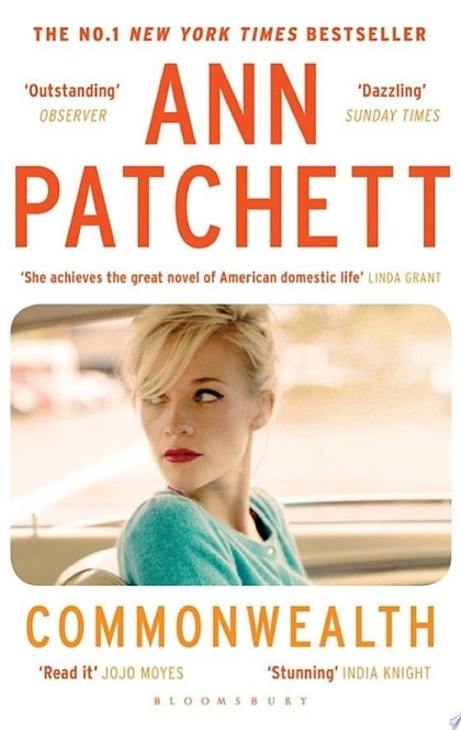 Commonwealth - Ann Patchett