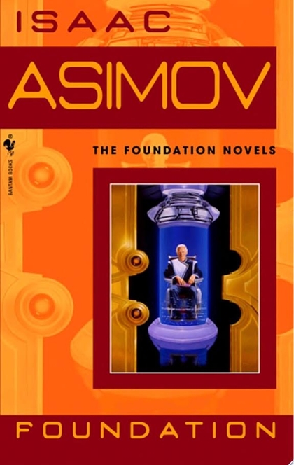 Foundation - Isaac Asimov