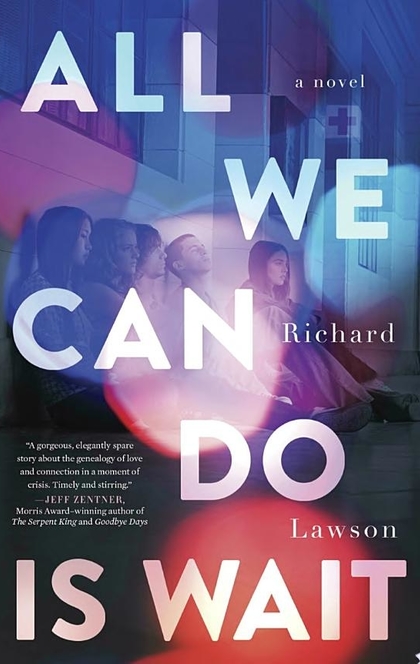 All We Can Do Is Wait - Richard Lawson