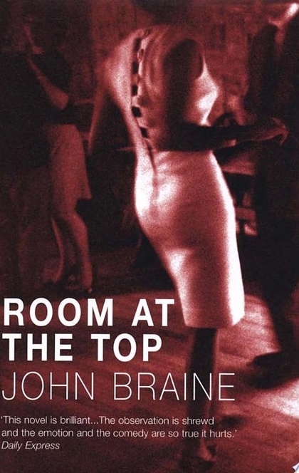 Room At The Top - John Braine