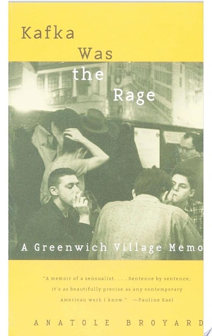 Kafka Was the Rage - Anatole Broyard