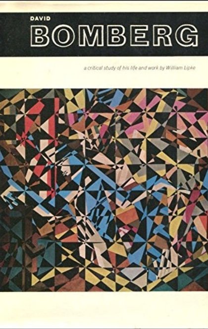 David Bomberg - William C. Lipke