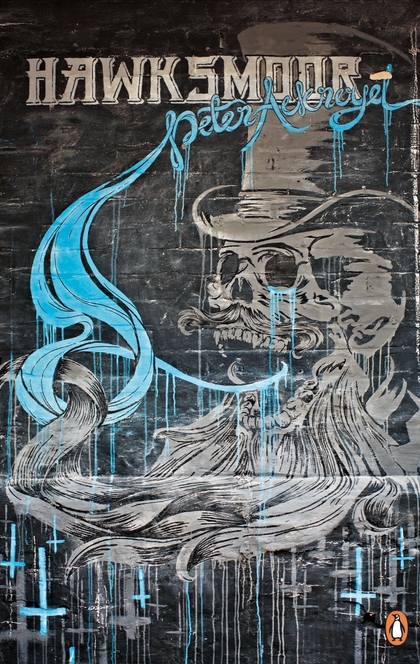 Hawksmoor - Peter Ackroyd