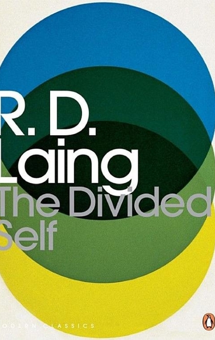 The Divided Self - R. D. Laing