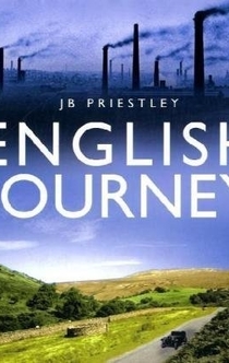 English Journey - J. B. Priestley