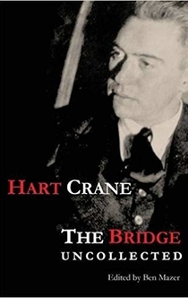 Hart Crane's The Bridge - Hart Crane