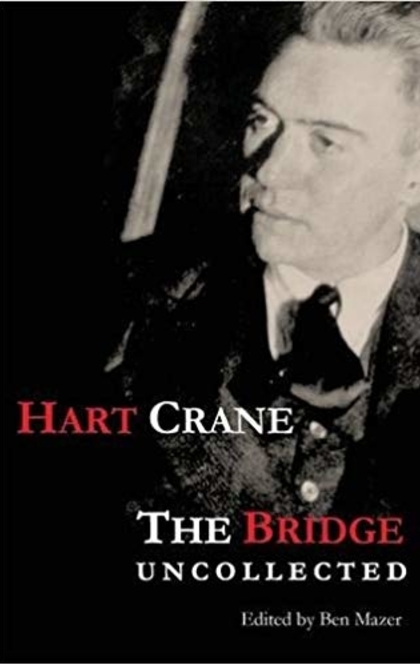 Hart Crane's The Bridge - Hart Crane