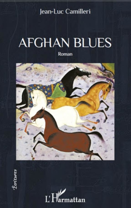 Afghan Blues - Jean-Luc Camilleri