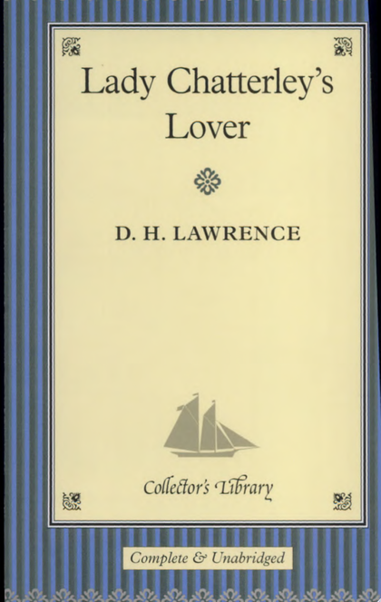 Lady Chatterley's Lover - D. H. Lawrence