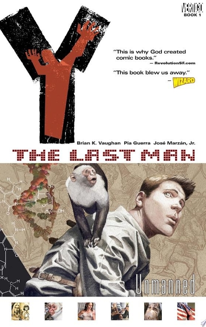 Y: The Last Man, Vol. 1: Unmanned - Brian K. Vaughan, Pia Guerra, Jose Marzan
