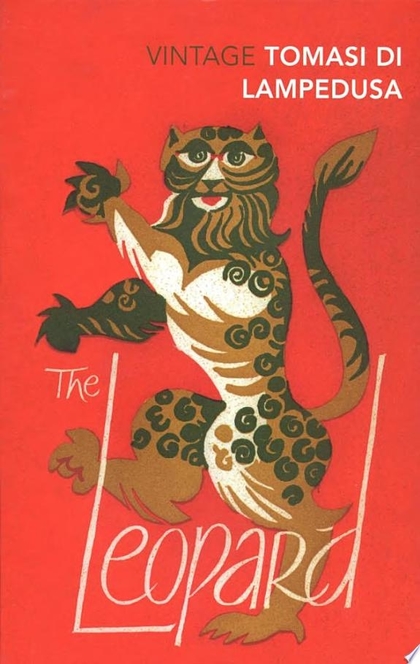 The Leopard - Giuseppe Tomasi Di Lampedusa