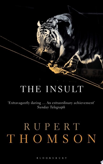 The Insult - Rupert Thomson