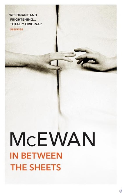 In Between the Sheets - Ian McEwan