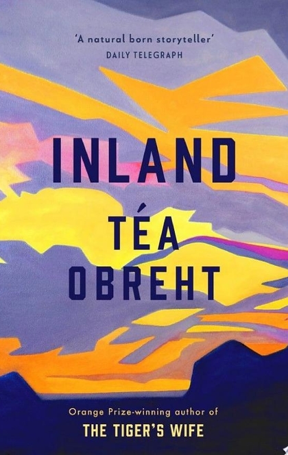 Inland - Tea Obreht