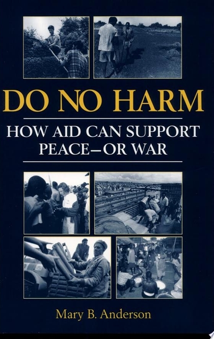 Do No Harm - Mary B. Anderson, Lynne Rienner Publishers