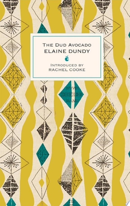 The Dud Avocado - Elaine Dundy
