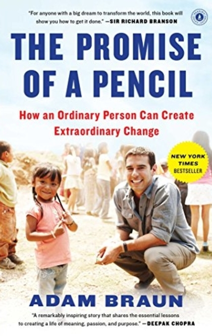 The Promise of a Pencil - Adam Braun