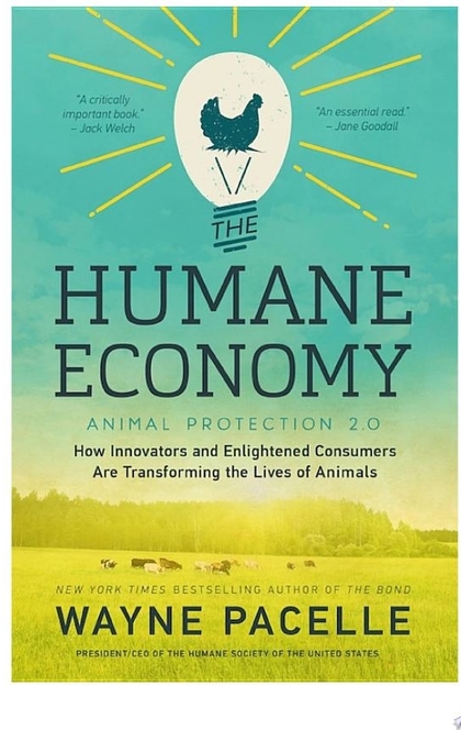 The Humane Economy - Wayne Pacelle