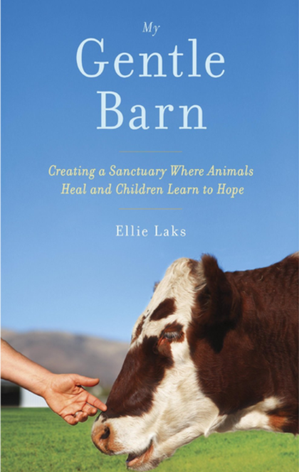 My Gentle Barn - Ellie Laks