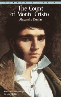 The Count of Monte Christo - Alexandre Dumas