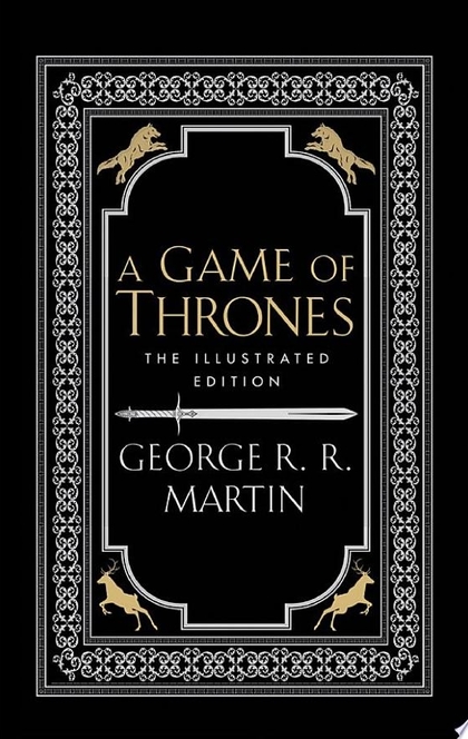 A Game of Thrones (A Song of Ice and Fire) - George R.R. Martin