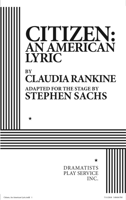 Citizen: An American Lyric - Stephen Sachs, Claudia Rankine