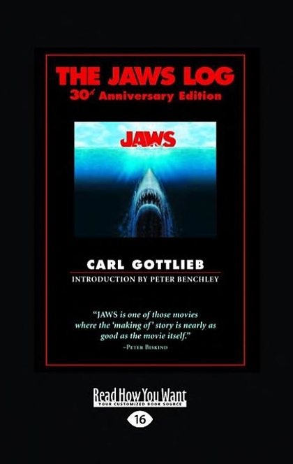 The Jaws Log - Carl Gottlieb, Peter Benchley
