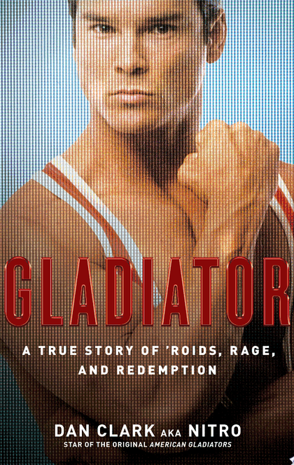 Gladiator - Dan Clark