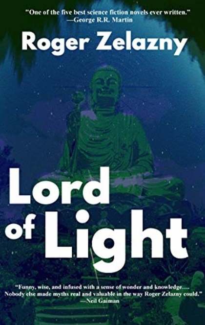 Lord of Light - Roger Zelazny