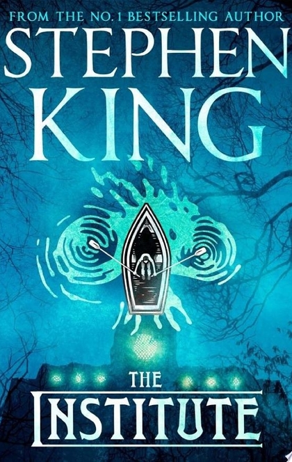 The Institute - Stephen King