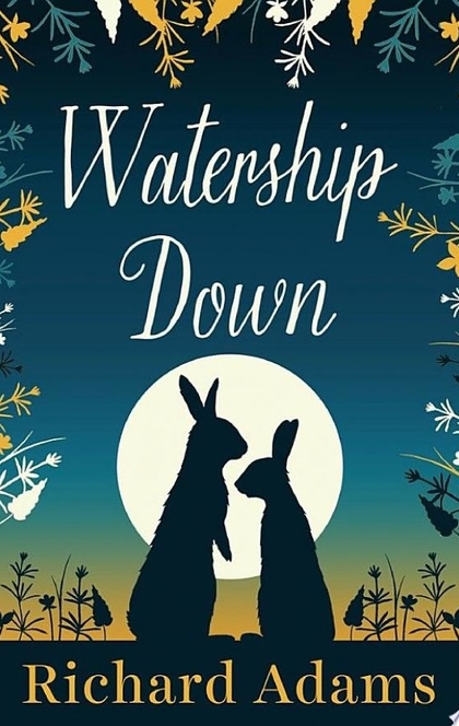 Watership Down - Richard Adams