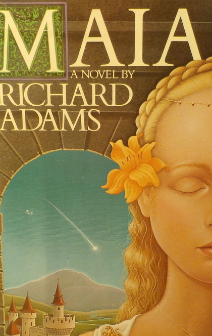 Maia - Richard Adams