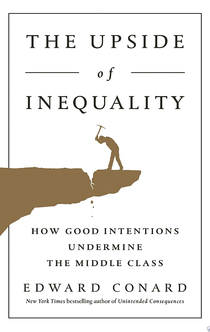 The Upside of Inequality - Edward Conard