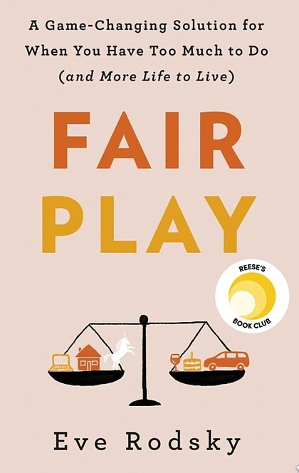 Fair Play - Eve Rodsky