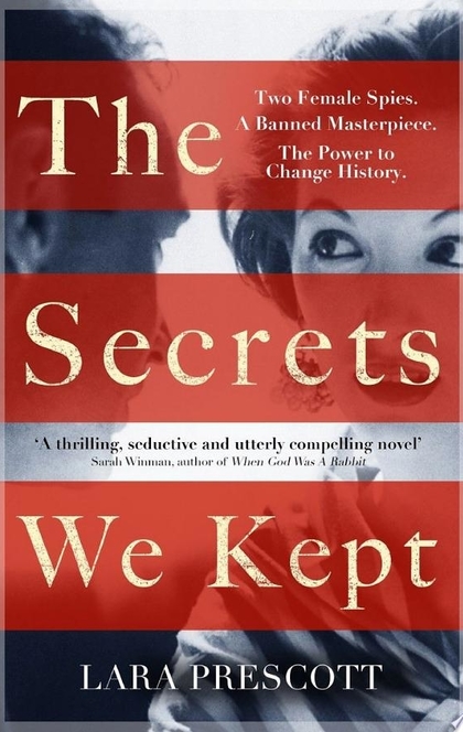 The Secrets We Kept - Lara Prescott