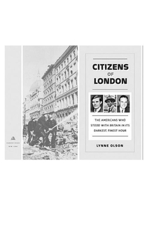 Citizens of London - Lynne Olson