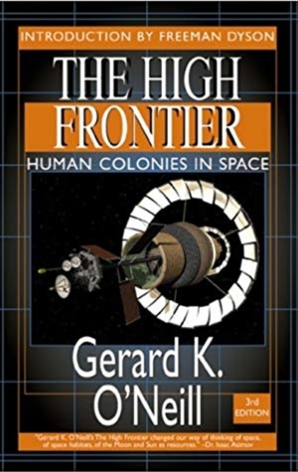 The High Frontier - Gerard K. O'Neill