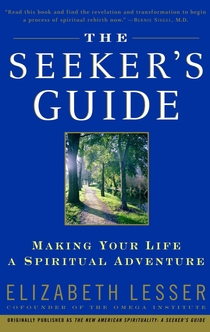 The Seeker's Guide - Elizabeth Lesser