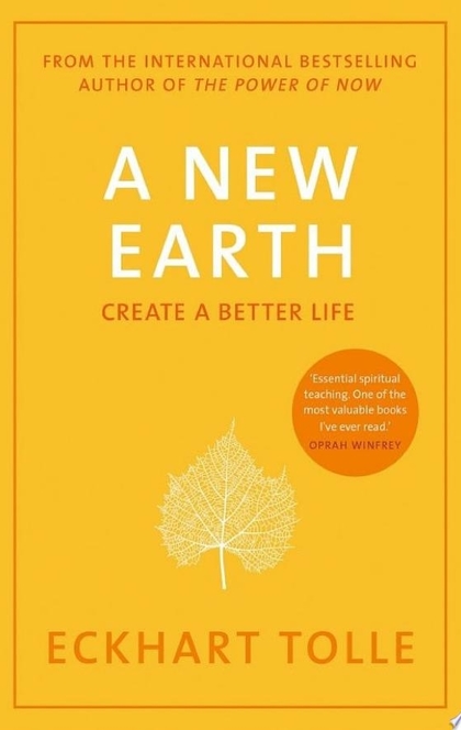 A New Earth - Eckhart Tolle