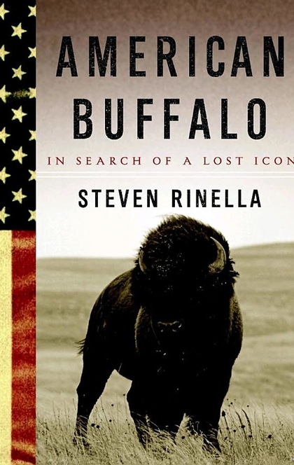 American Buffalo - Steven Rinella
