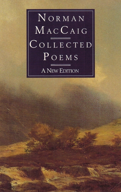 Collected Poems - Norman MacCaig