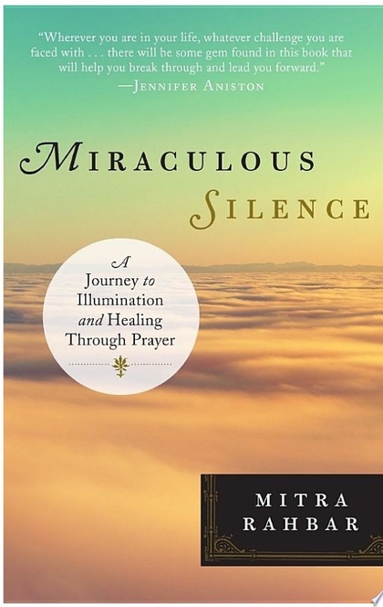 Miraculous Silence - Mitra Rahbar