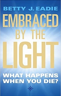 Embraced by the Light - Betty Jean Eadie, Curtis Taylor