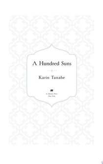 A Hundred Suns - Karin Tanabe