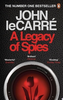 A Legacy of Spies - John le Carré