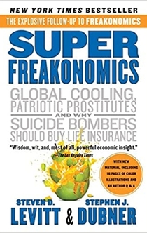 SuperFreakonomics - Steven D. Levitt, Stephen J. Dubner